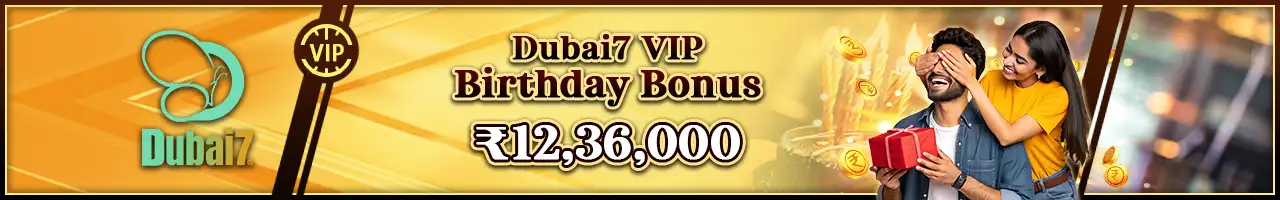 Exclusive Birthday Gifts! Make your celebration even more memorable. If you're at Gold Level or above, Dubai7 will send a special bonus your way for your birthday.